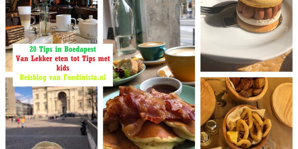 City Trip Boedapest: 20 tips van lekker eten en drinken tot Boedapest met kinderen