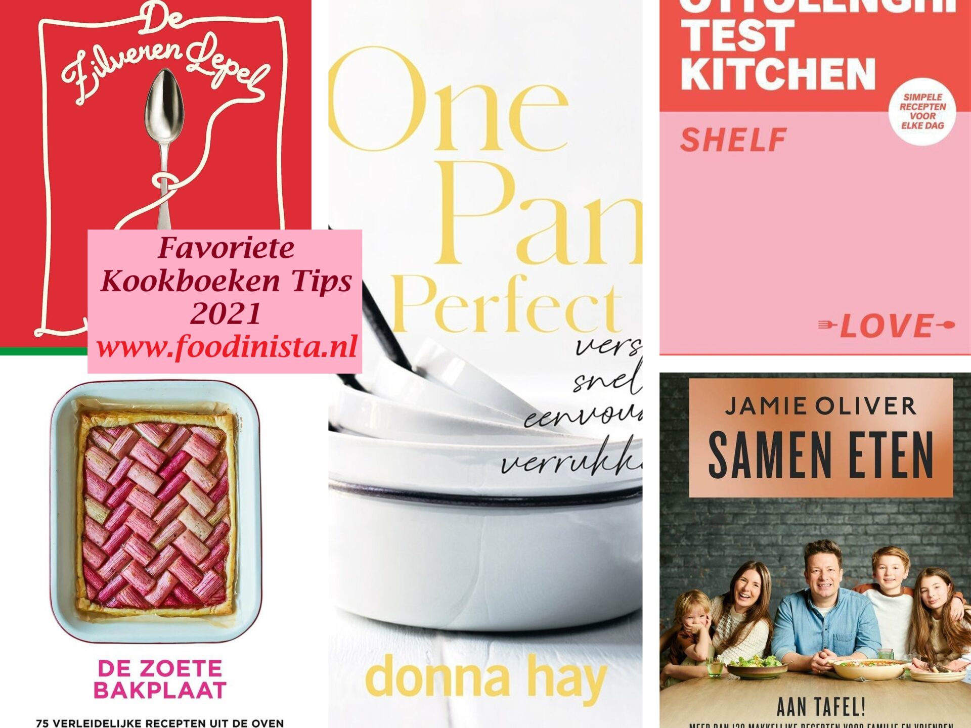 Daphne’s Happy Musthaves – 5x Favoriete kookboeken in 2021