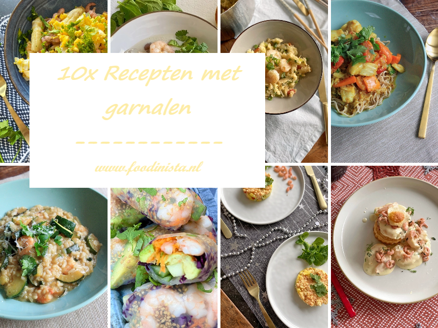 10x Recepten met garnalen - Van scampi's, Hollandse garnalen naar knoflookgarnalen en wat kun je er mee? - Foodblog Foodinista