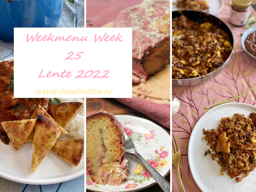 Wat eten we deze week? – Lente Weekmenu Week 25 2022 Foodinista