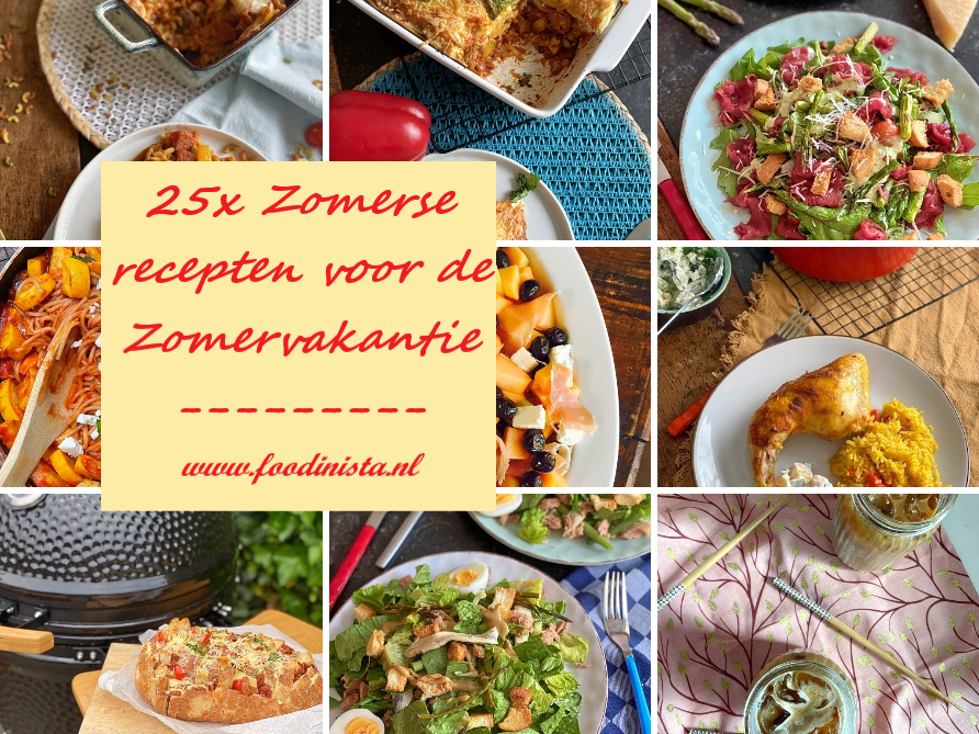 25x Zomer recepten voor een lekkere zomervakantie - Foodblog Foodinista