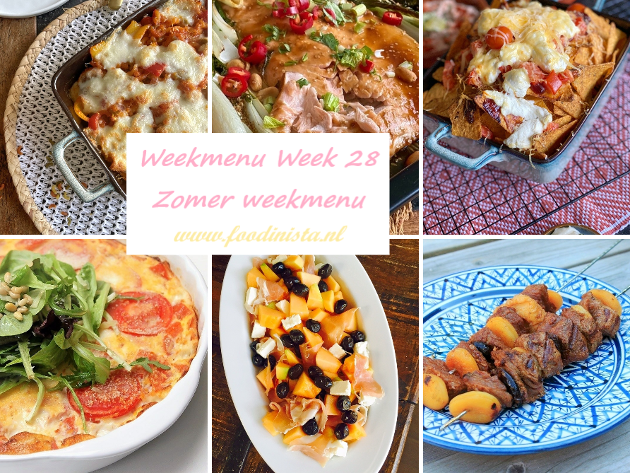 Wat eten we deze week? – Zomer Weekmenu Week 28 2022 Foodinista