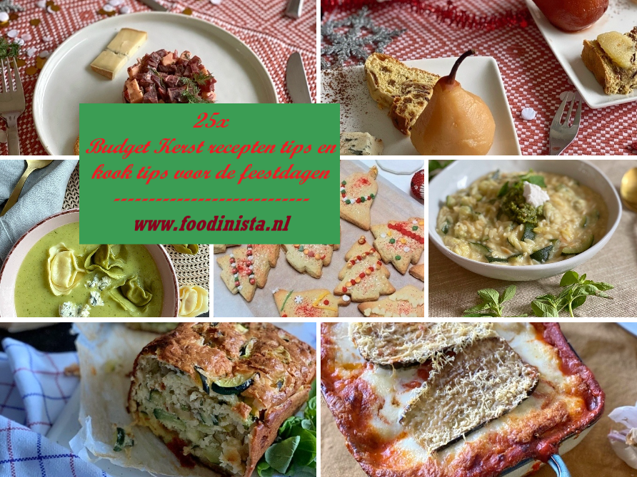 Budget feestdagen recepten tips die ook nog leuk zijn! - Foodblog Foodinista