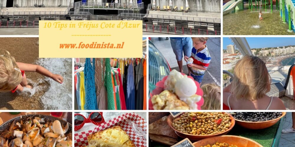 10 Vakantie tips in Fréjus Cote d'Azur -Zuid Frankrijk tips - Foodblog Foodinista