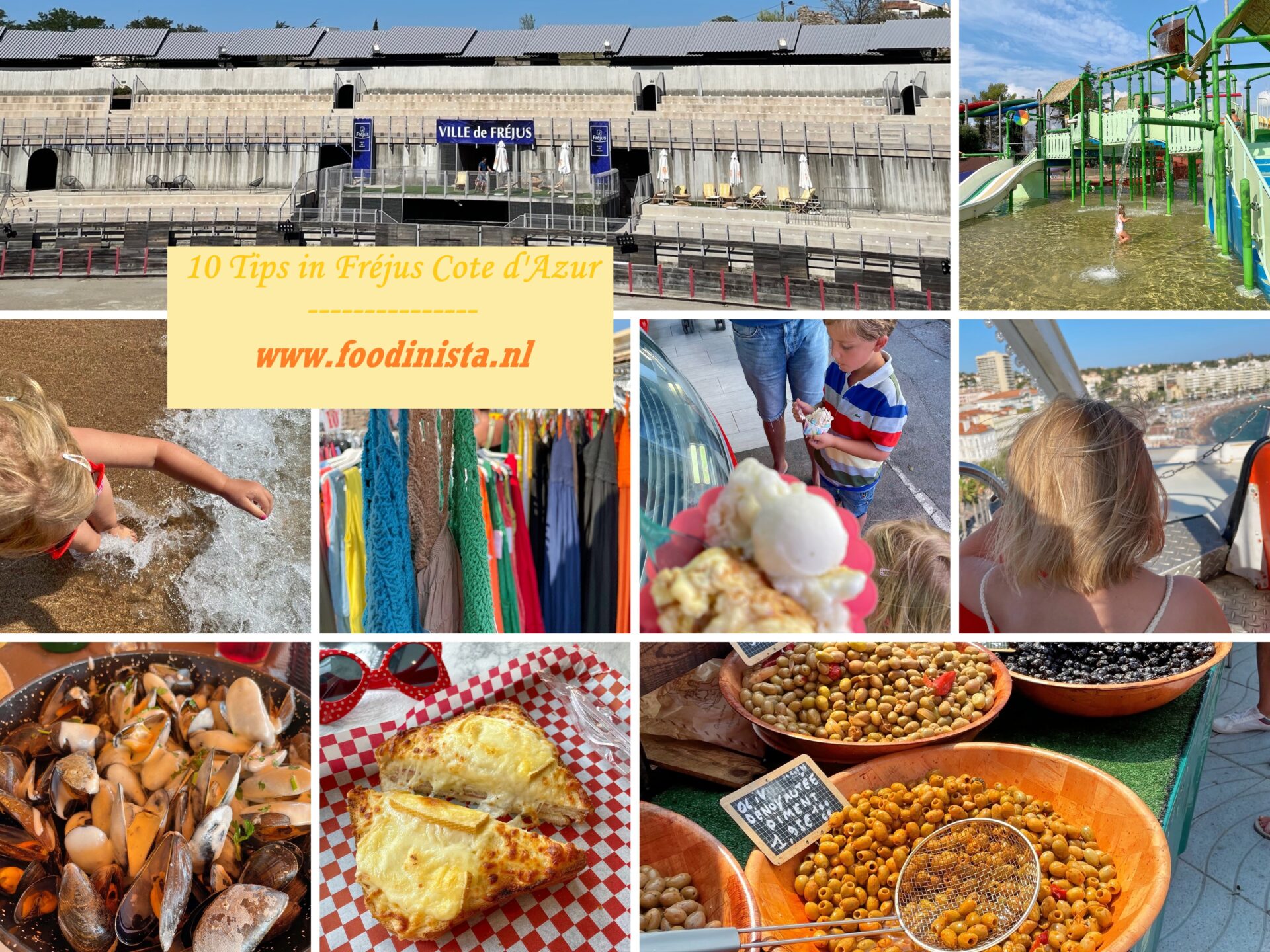 10 Vakantie tips in Fréjus Cote d'Azur -Zuid Frankrijk tips - Foodblog Foodinista