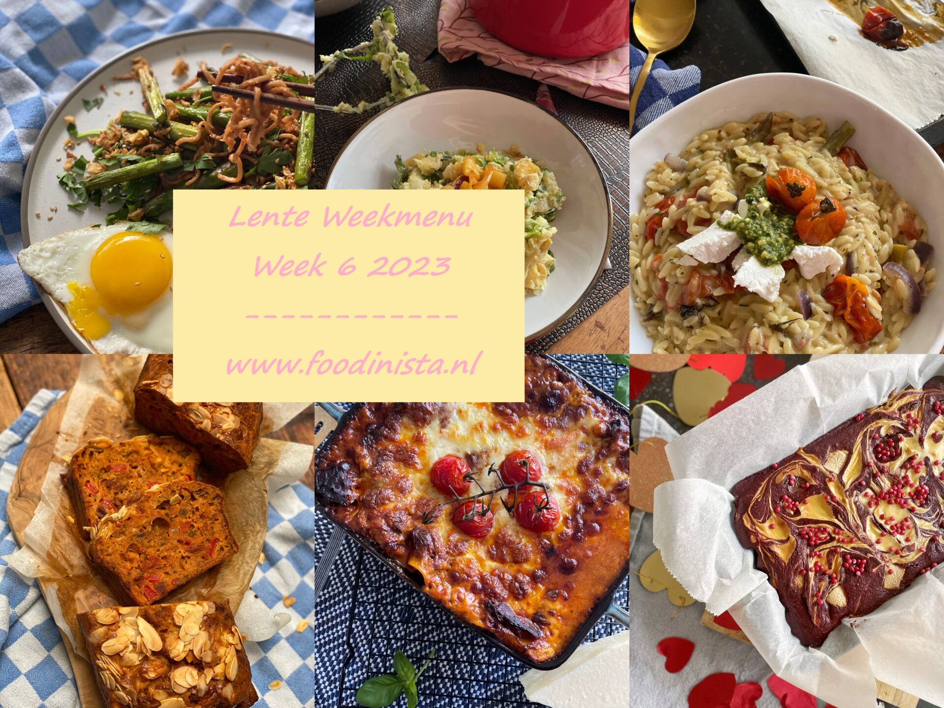 Wat eten we deze week? – Lente Weekmenu Week 6 2023 Foodinista