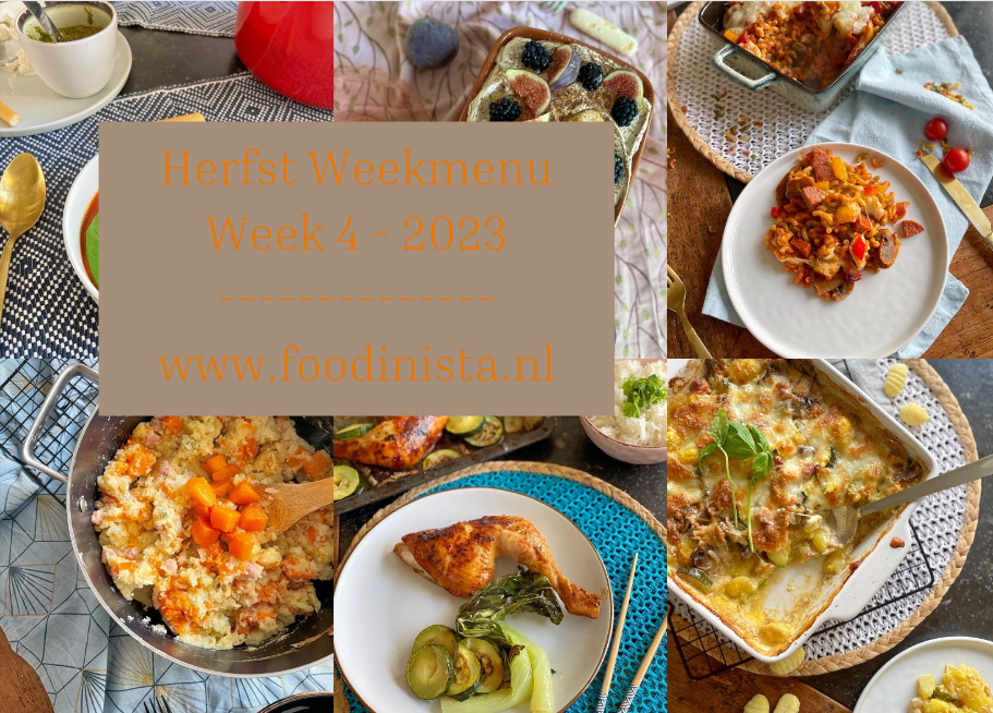 Wat eten we deze week? – Herfst Weekmenu Week 4 2023 Foodinista
