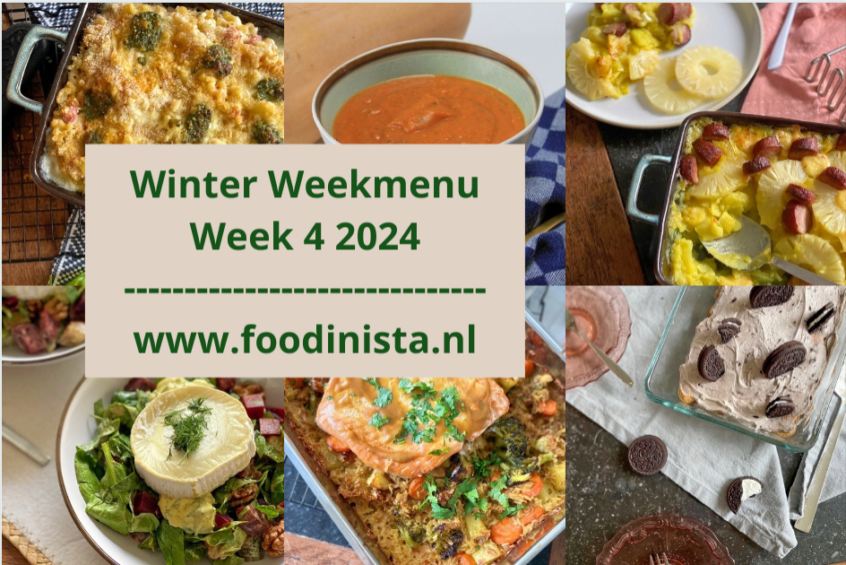Wat eten we deze week? – Winter Weekmenu Week 4 2024 Foodinista