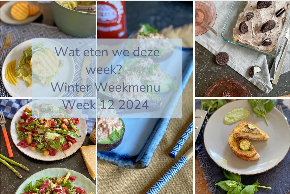 Wat eten we deze week? – Winter Weekmenu Week 12 2024 Foodinista